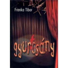Franka Tibor: Gyurtcsány (antikvár)