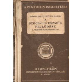   Dános Árpád-Kovács Gábor: A szociális eszmék fejlődése a modern szocializmusig (antikvár)