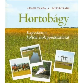   Aradi Csaba: Hortobágy - Képeskönyv költők, írók gondolataival
