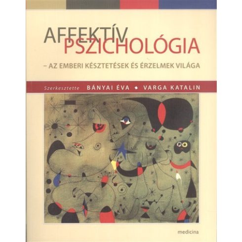 Varga Katalin: Affektív pszichológia