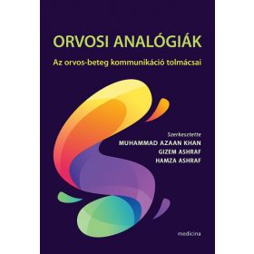   Muhammad Azaan Khan: Orvosi analógiák - Az orvos-beteg kommunikáció tolmácsai