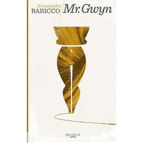 Alessandro Baricco: Mr. Gwyn