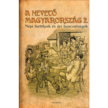 Gracza György: A nevető Magyarország 2.