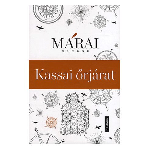 Márai Sándor: Kassai őrjárat