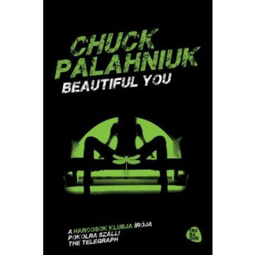 Chuck Palahniuk: Beautiful you