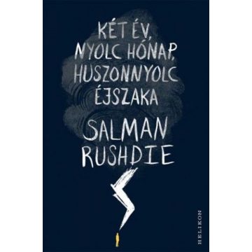   Greskovits Endre, Salman Rushdie: Két év, nyolc hónap, huszonnyolc éjszaka