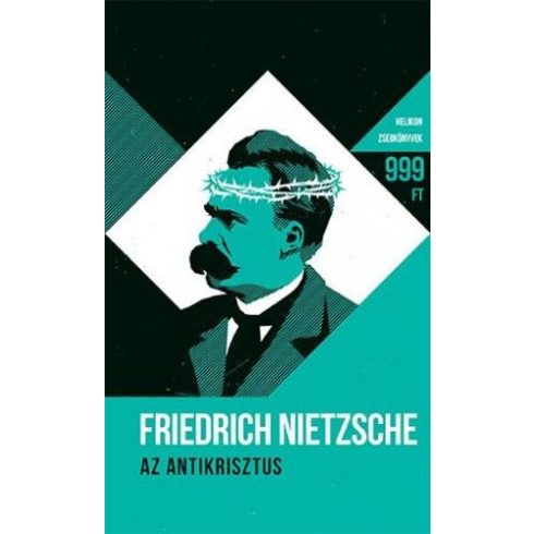 Friedrich Nietzsche: Az Antikrisztus