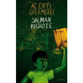 Salman Rushdie: Az éjfél gyermekei