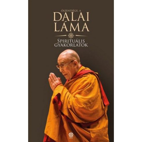 Dalai Láma: Spirituális gyakorlatok