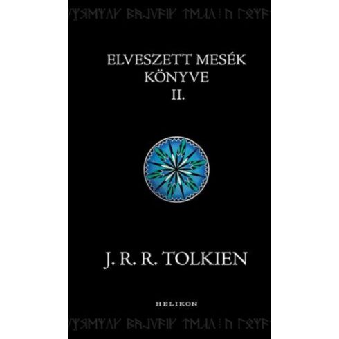 J. R. R. Tolkien: Elveszett mesék könyve 2.