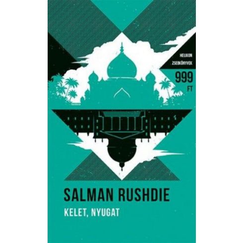 Salman Rushdie: Kelet, Nyugat - Helikon Zsebkönyvek 51.