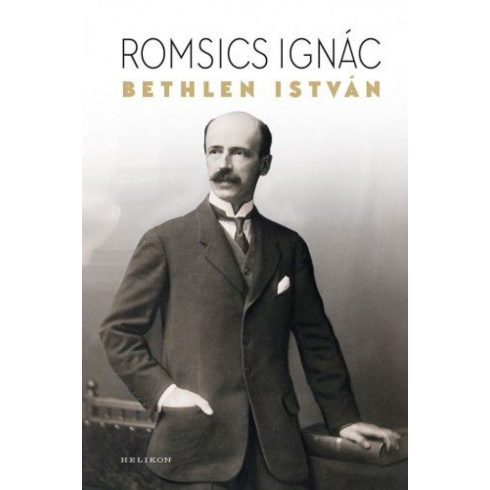 Romsics Ignác: Bethlen István