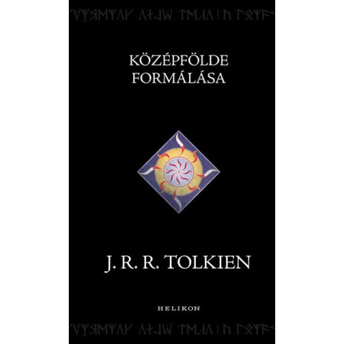 J. R. R. Tolkien: Középfölde formálása