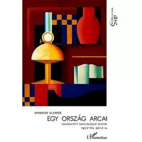 Hankiss Elemér: Egy ország arcai