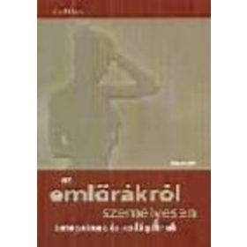   Gehl János: Az emlőrákról személyesen betegeknek és kollégáknak