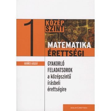 Gerőcs László: Matematikaérettségi 1.