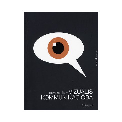 Bo Bergström: Bevezetés a vizuális kommunikációba