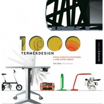 Eric Chan: 1000 termékdesign