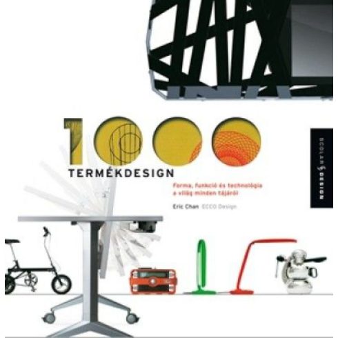 Eric Chan: 1000 termékdesign