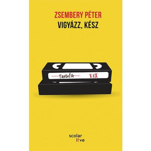 Zsembery Péter: Vigyázz, kész