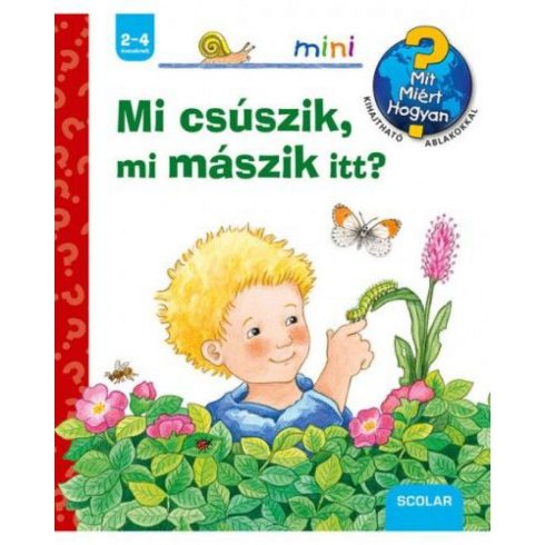 Irmgard Eberhard: Mi csúszik, mi mászik itt?