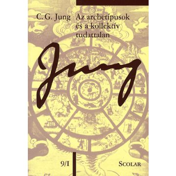   Carl Gustav Jung: Az archetípusok és a kollektív tudattalan (ÖM 9/I. kötet)