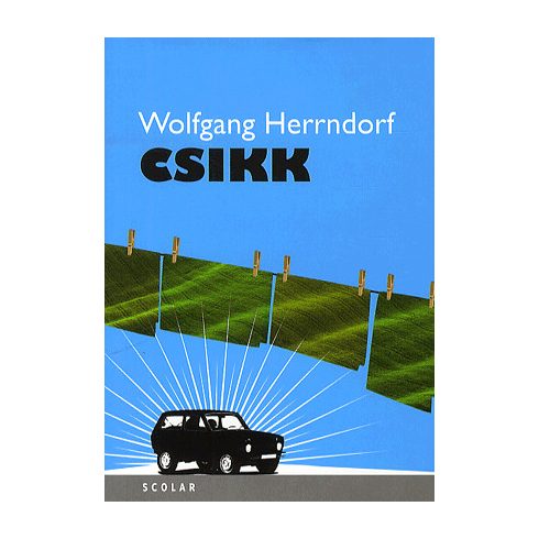 Wolfgang Herrndorf: Csikk