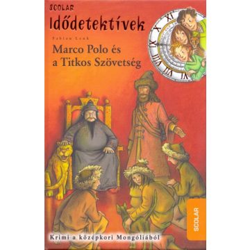 Fabian Lenk: Marco Polo és a Titkos Szövetség