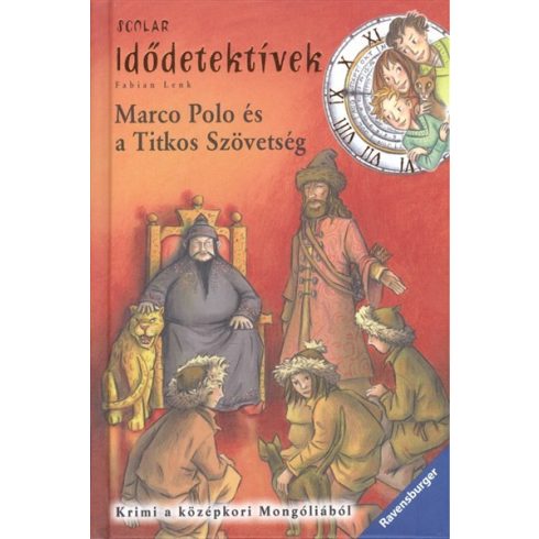 Fabian Lenk: Marco Polo és a Titkos Szövetség