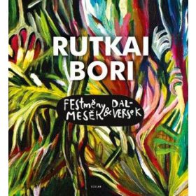 Rutkai Bori: Festménymesék és dalversek (antikvár)