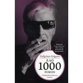 Hallgrímur Helgason: A nő 1000 fokon (antikvár)