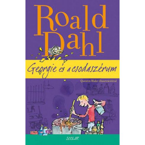 Roald Dahl: Georgie és a csodaszérum