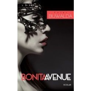 Peter Buwalda: Bonita Avenue