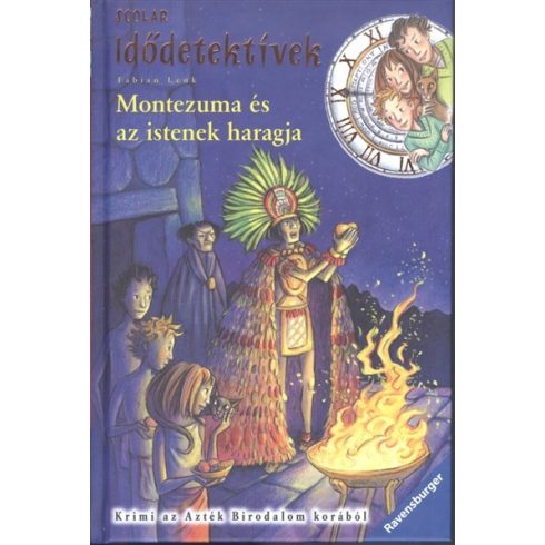Fabian Lenk: Montezuma és az istenek haragja