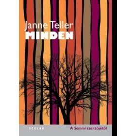 Janne Teller: Minden