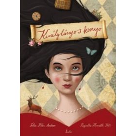 Illés Andrea: Királylányos könyv