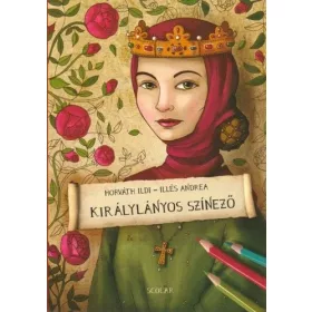 Illés Andrea: Királylányos színező