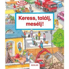 Susanne Gernhäuser: Keress, találj, mesélj!