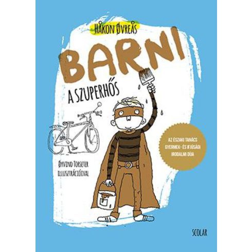 Hakon Ovreas: Barni, a szuperhős