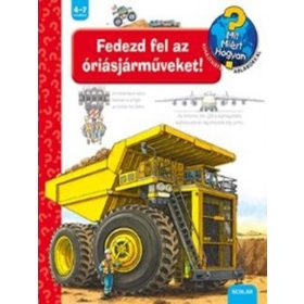 Susanne Gernhäuser: Fedezd fel az óriásjárműveket!