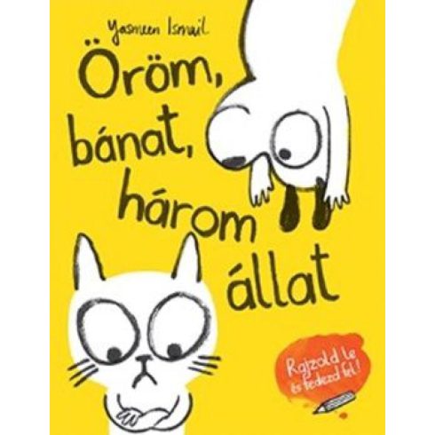 Yasmeen Ismail: Öröm, bánat, három állat