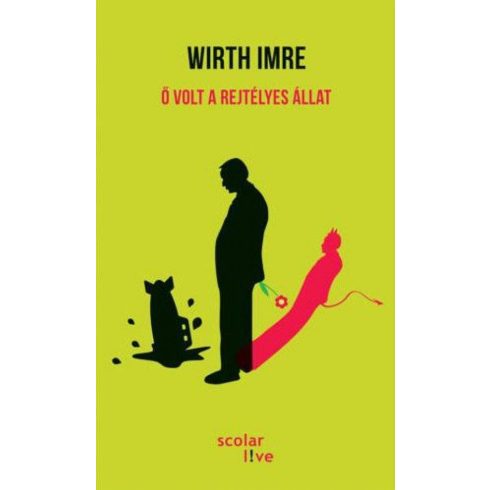 Wirth Imre: Ő volt a rejtélyes állat