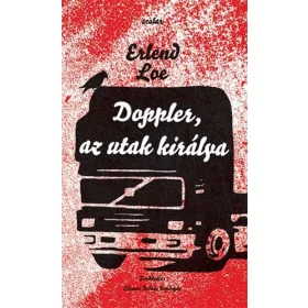 Erlend Loe: Doppler, az utak királya