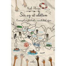 Nick Thorpe: Sír az út előttem