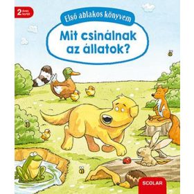   Susanne Gernhäuser: Első ablakos könyvem - Mit csinálnak az állatok?