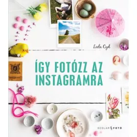 Leela Cyd: Így fotózz az Instagramra