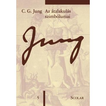 C. G. Jung: Az átalakulás szimbólumai