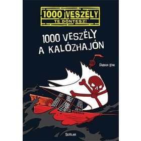 Fabian Lenk: 1000 veszély a kalózhajón