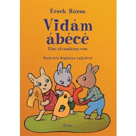 Érsek Rózsa: Vidám ábécé - Első olvasókönyvem
