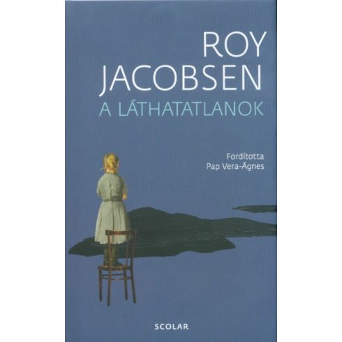 Roy Jacobsen: A láthatatlanok